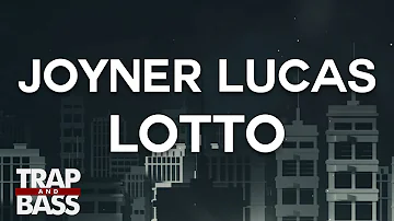 Joyner Lucas - Lotto