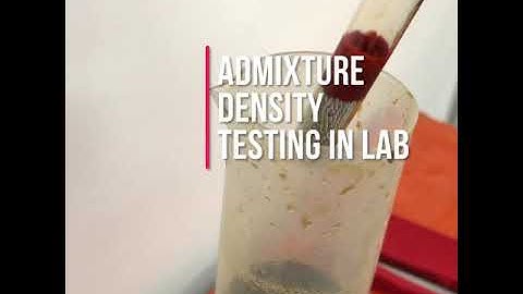Admixture density test in lab