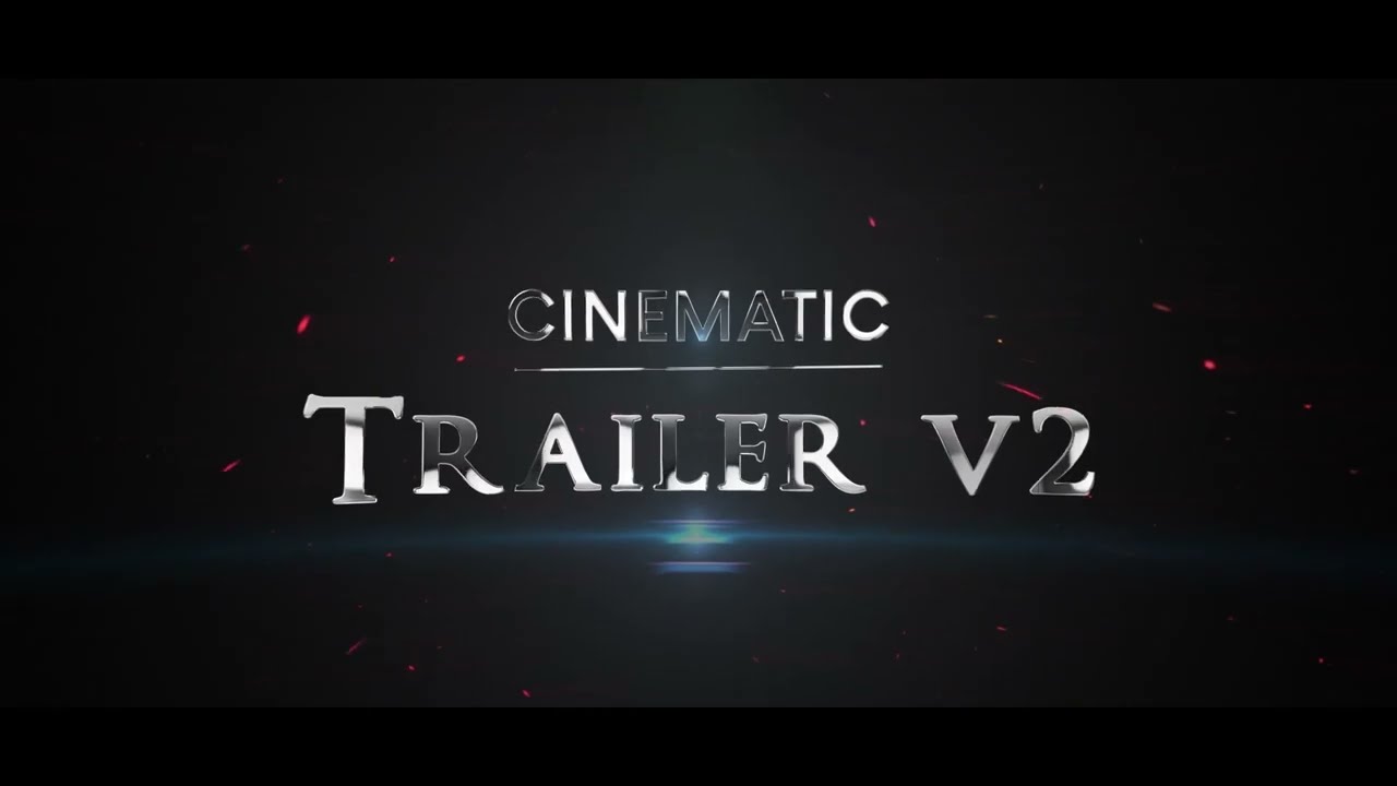 Cinematic Trailer V2 - After Effects Templates Download