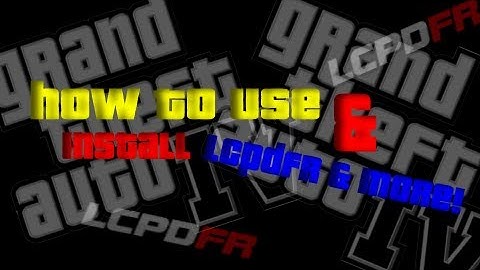 GTA IV: How To Use and Install LCPDFR + Other Mods
