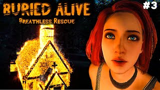 ФИНАЛ - Buried Alive: Breathless Rescue #3