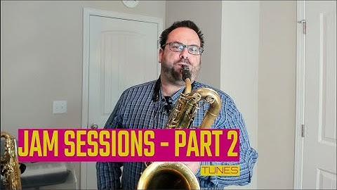 Jam Sessions - Part 2 - The Tunes