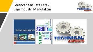 Pertemuan-5. Studi Kelayakan Proyek Aspek Teknis (Bagian-2)