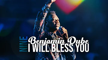 Spirit Of Praise 9 ft Benjamin Dube - I Will Bless You