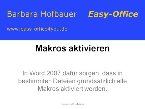 Video: Wie aktiviere ich Makros in Word 2007?