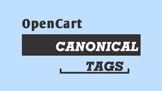 Canonical Tag OpenCart Extension