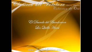 El Duende del Bandoneon - Los Quilla Huasi - Clasicos del Folclore Argentino