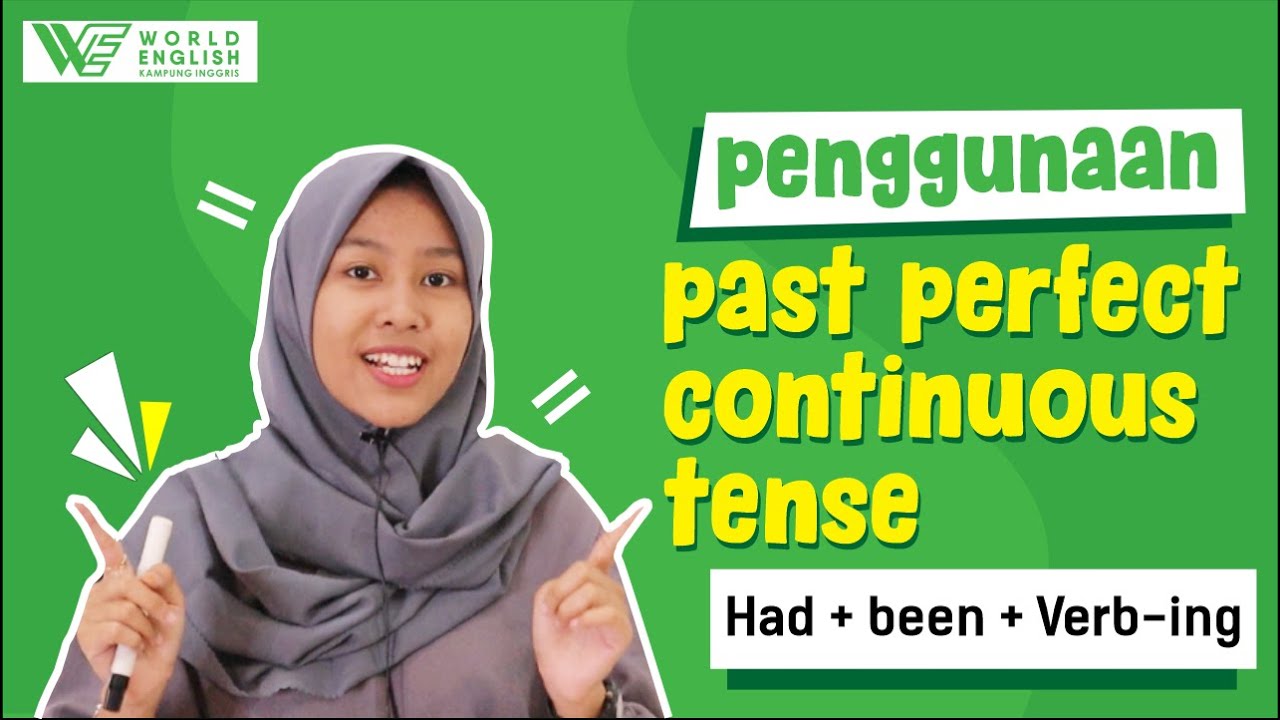 Past Perfect Continuous