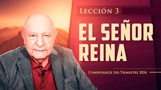 Pr. Bullón - Lección 3 - El Señor Reina by Alejandro Bullon 265,807 views 4 months ago 21 minutes