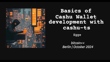 Basics of Cashu Wallet development with cashu-ts | Egge | bitcoin++ ecash edition | October 2024