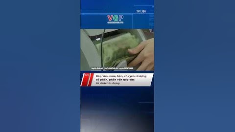 Góp vốn, mua, bán, chuyển nhượng cổ phần, phần vốn góp của tổ chức tín dụng