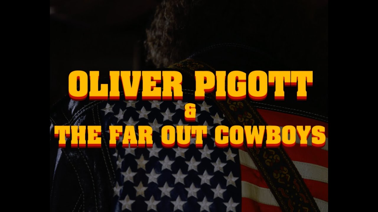 Oliver Pigott and the Far Out Cowboys - Thank Heaven for Hell (Live)