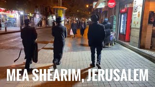 A Night Stroll in Mea Shearim