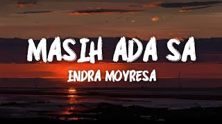 Masih Ada Sa - Indra Moyresa (LIRIK VIDEO) chords