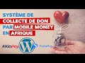 Kkiapayfedapay  mettre en place un systme de collecte de don par mobile money en afrique