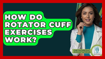How Do Rotator Cuff Exercises Work? - Orthopedic Support Network