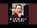 Djemail Gashi Besava Me Praleja Duj Gene Pijaja Djemail Gashi Besava Me Praleja Duj Gene Pijaja