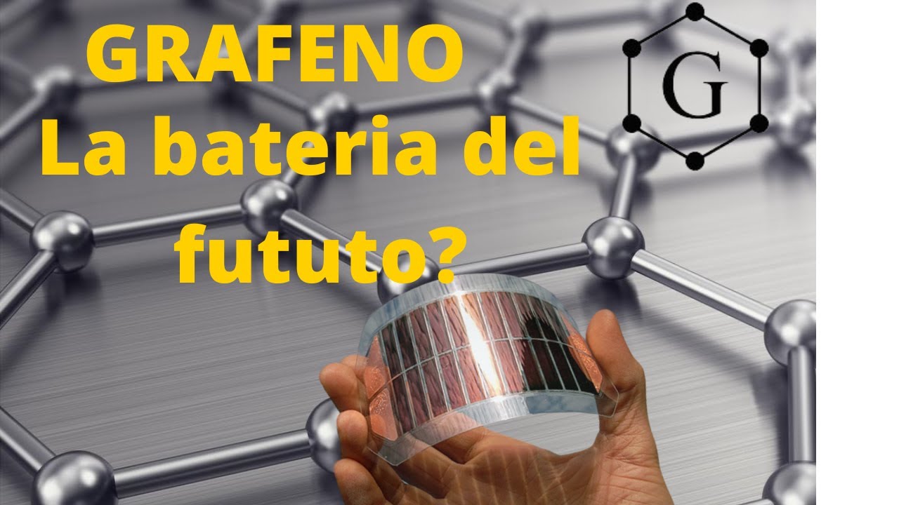 EL GRAFENO Las Baterías del futuro? - DE QUE SE TRATA EL #grafeno # ...