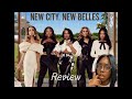 Belle Collective - Season 1, Episode 1 - Review