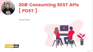 20# Consuming REST APIs [ POST ] | Get Started With Angular 9 in Arabic