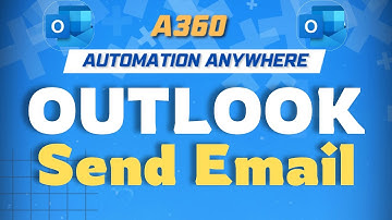 Send email using Outlook in Automation Anywhere | A360 Tutorials | KT Sessions