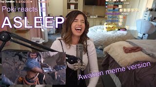 Pokimane reacts to ASLEEP (meme awaken) by Dumbs