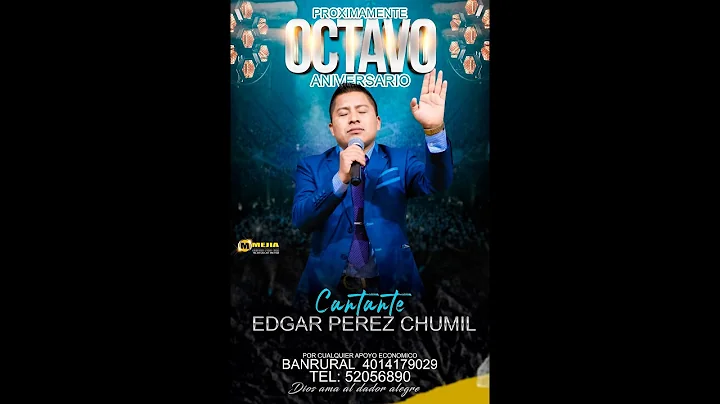 EDGAR PEREZ CHUMIL MIX EN VIVO LO MAS NUEVO
