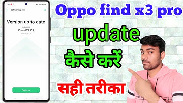 Oppo Find X3 Pro Update Kaise Kare | Oppo Find X3 Pro Update | Tech Boy Mukesh