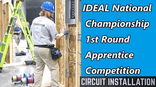 IDEAL National Championship 2022 1st Round Apprentice: 3-way switching, Circuits and More