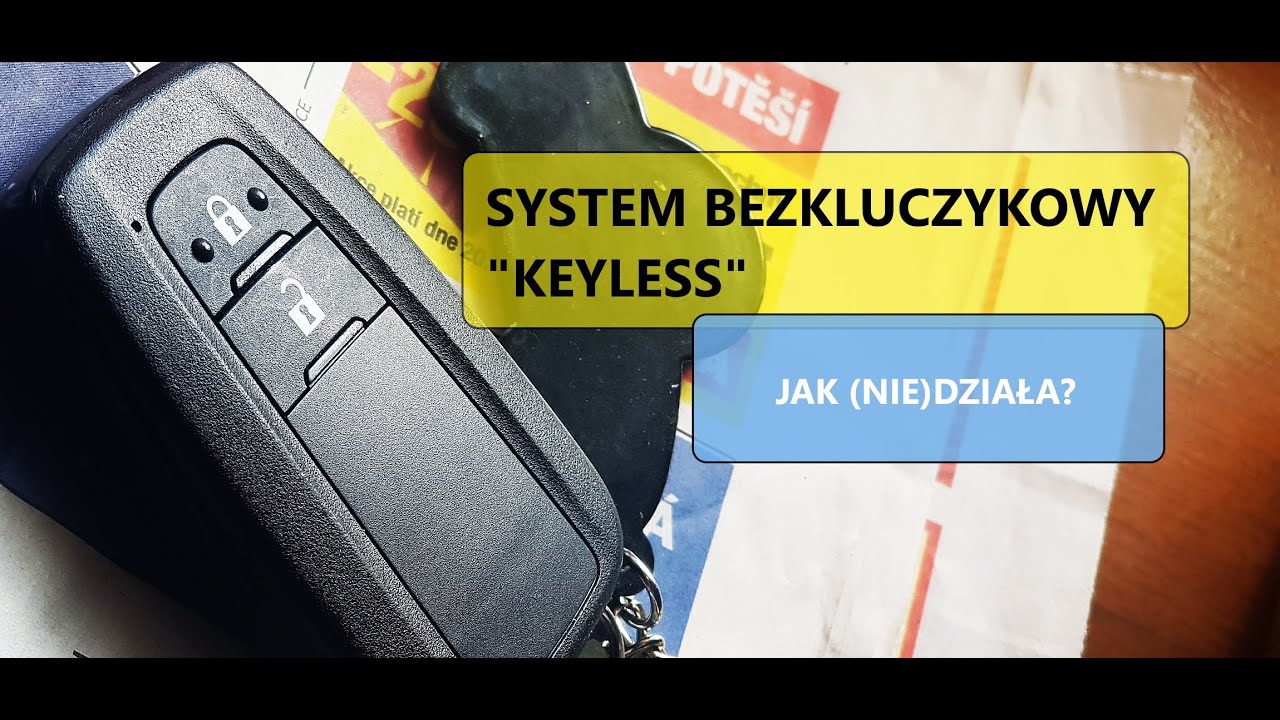 Jak (nie)działa system bezkluczykowy "keyless". YouTube