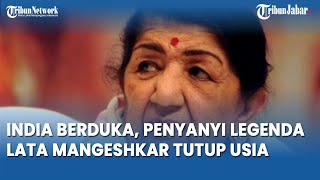 India Berduka, Penyanyi Legenda Lata Mangeshkar Meninggal Dunia
