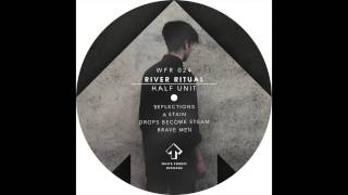Watch River Ritual A Stain video