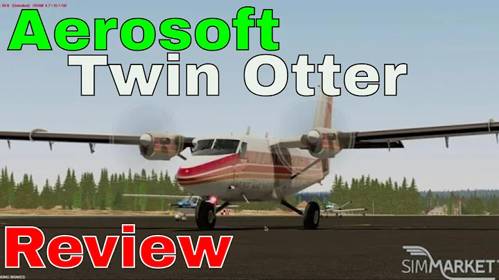 P3DV5 Review | Aerosoft Twin Otter | SIM MARKET