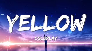 Yellow - Coldplay (Lyrics) Harry Styles, Bruno Mars, Maroon 5