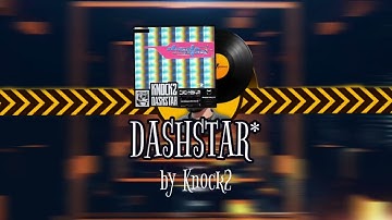 dashstar* | Knock2 | CS2 MVP MUSIC KIT