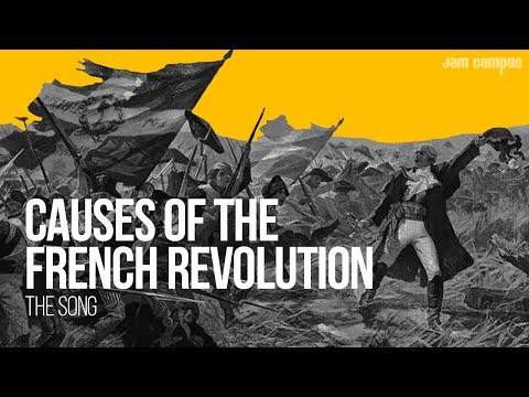 CAUSES OF THE FRENCH REVOLUTION SONG | History Music Video