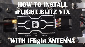 How to Install iFlight 1600mw 40 channel switchable VTS & Circularly polarized 9dbi antenna on Drone