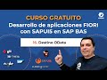 16/20 Destino OData - Desarrollo de aplicaciones FIORI con SAPUI5 en SAP BAS