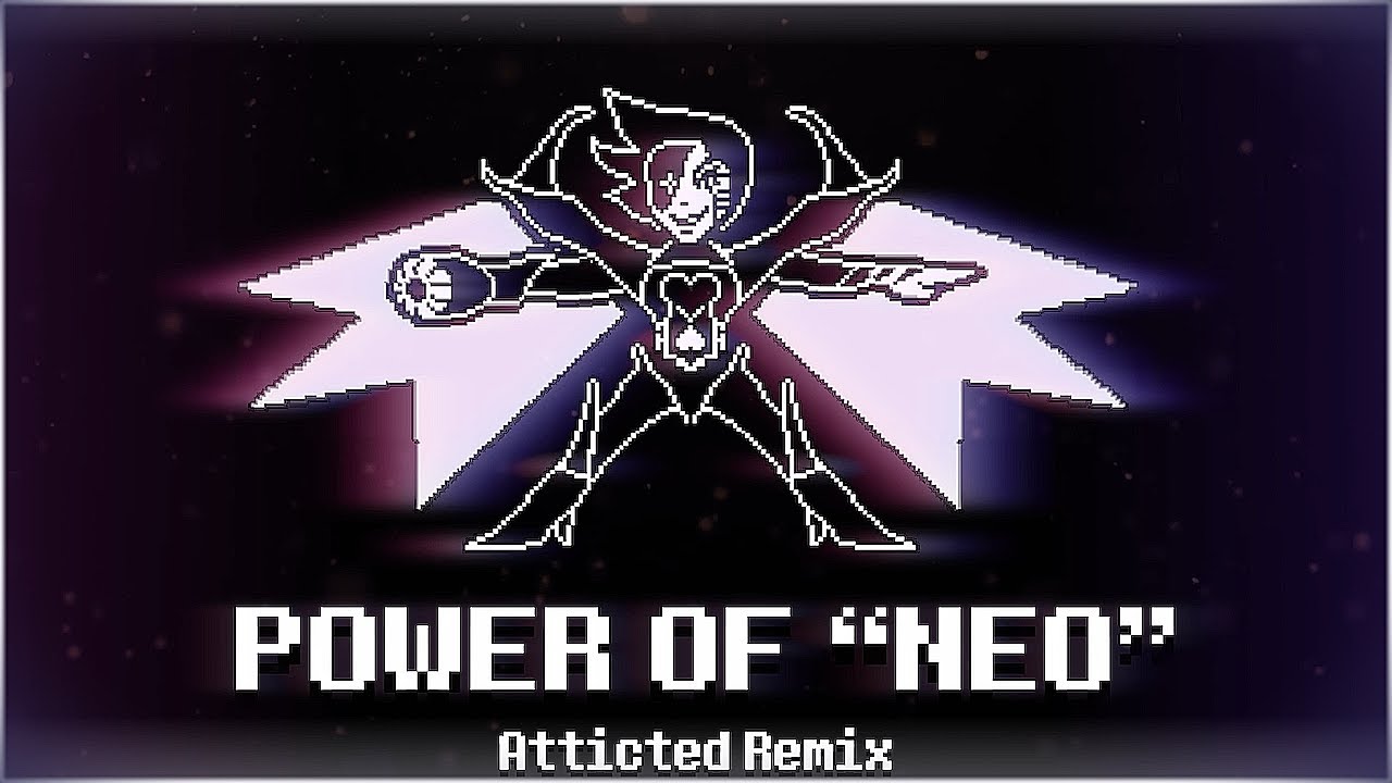 Power Of NEO Remix by Atticted