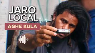 Jaro Local  Aghe Kula un 