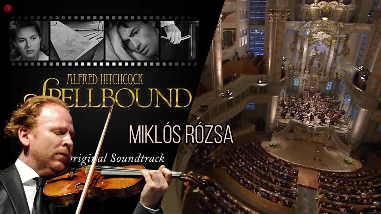MIKLÓS RÓZSA: Spellbound (Recuerda) - DANIEL HOPE in Concert (live) - SELECT-ED soundtrack /BSO (HQ)