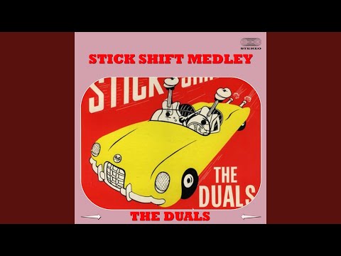 Stick Shift Medley: Stick Shift / Travelin' Guitars / Lover's Satellite / Duel / Cha Cha...
