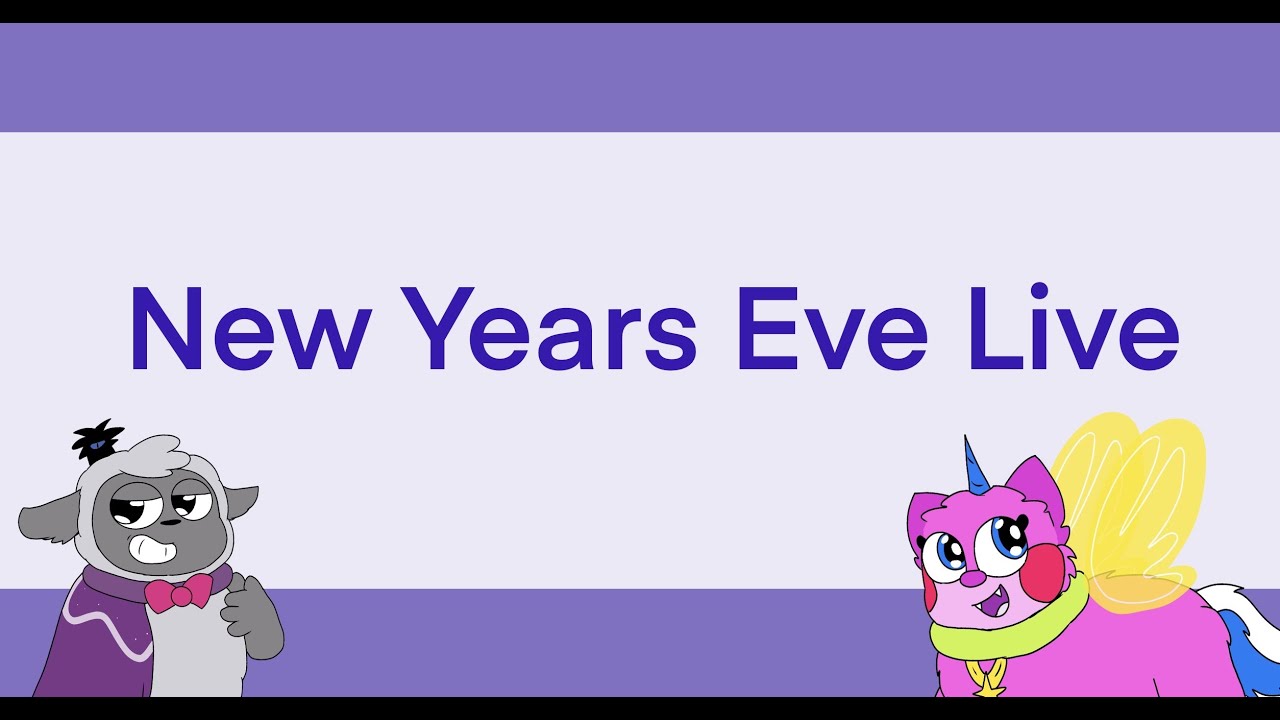 New Year Eve Live (Captain Unikitty)
