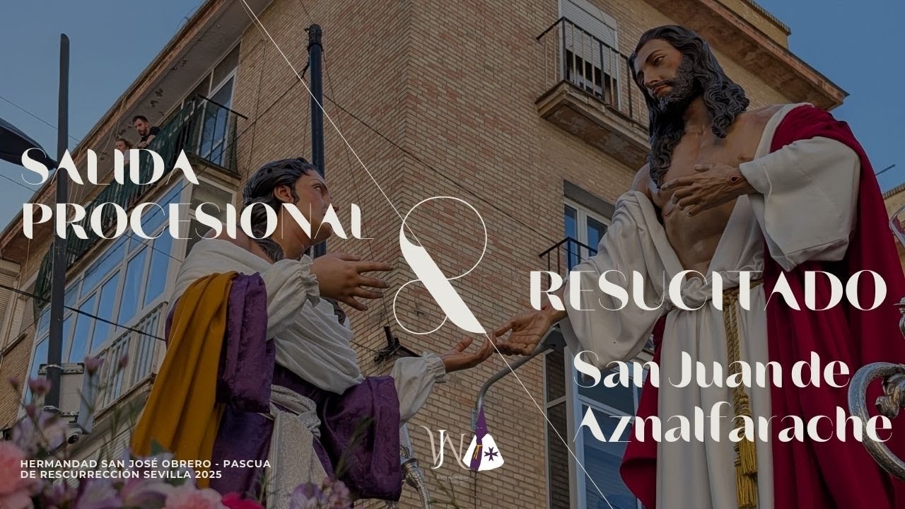 Salida procesional Resucitado de San Juan de Aznalfarache | Pascua de Resurrección Sevilla 2025