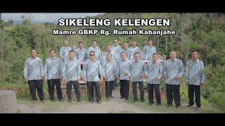 Mamre GBKP Rg.Rumah kabanjahe - Sikeleng-kelengen (Lagu Rohani Karo 2023)