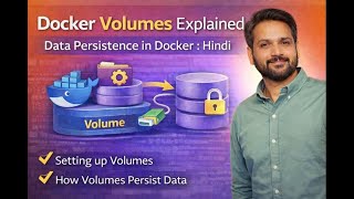 Docker Volumes Explained | Data Persistence in Docker with Practical Demo | Hindi