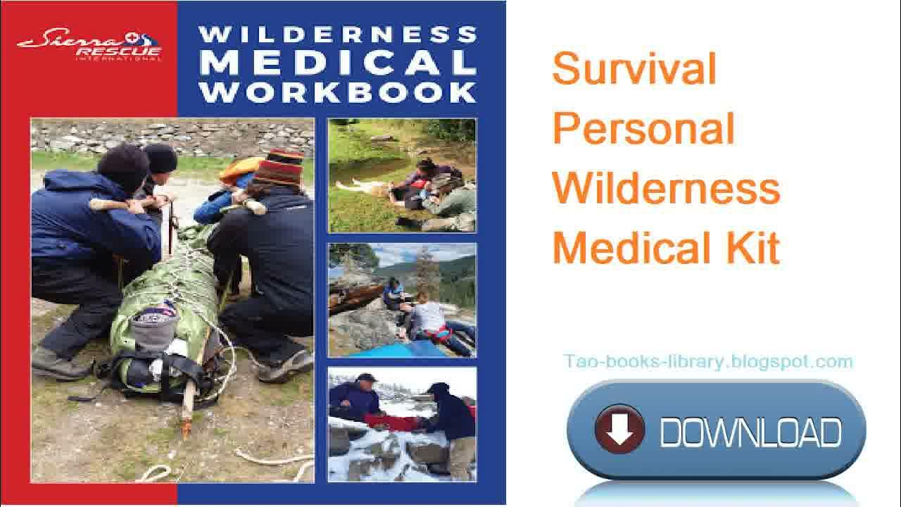 Survival Personal Wilderness Medical Kit YouTube