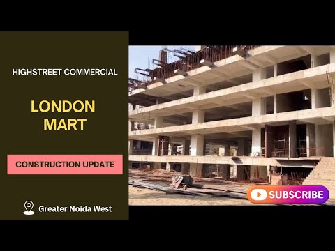 London Mart - Commerical project in Noida Ext | Construction Update #londonmart #bricksbybricks