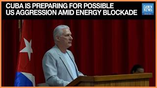 Cuba’s Diaz-Canel Says Country Preparing for Possible U.S. Aggression Amid Energy Blockade