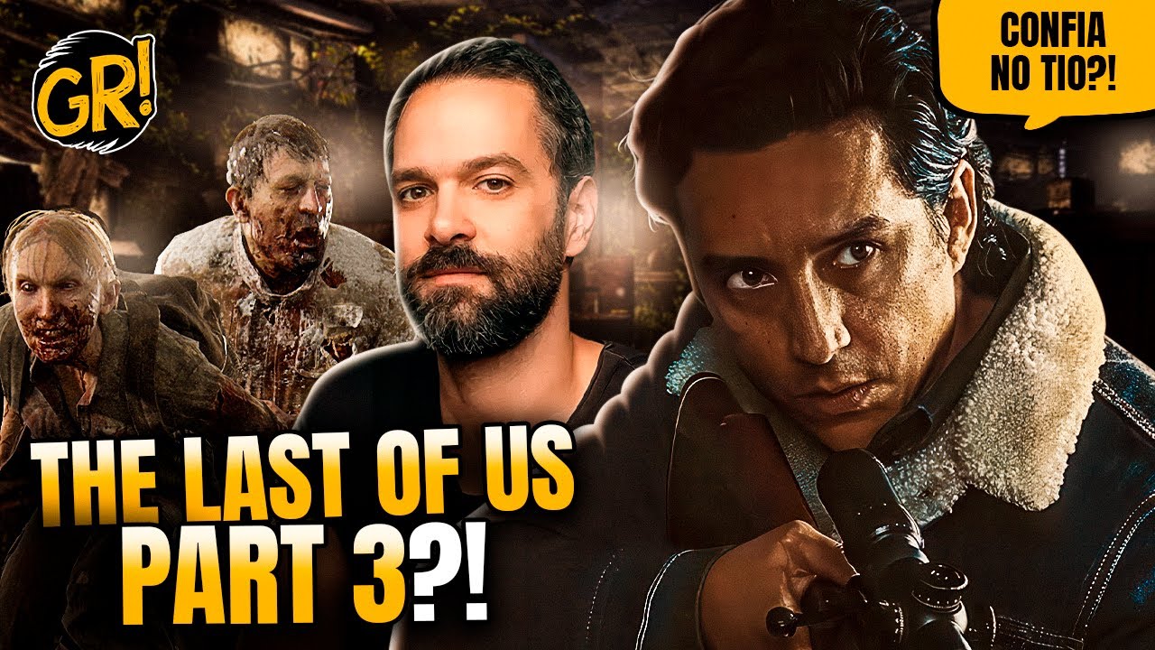 THE LAST OF US: SERÁ QUE UM DIA TEREMOS A PARTE 3?!